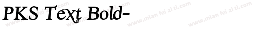 PKS Text Bold字体转换